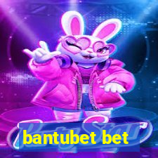 bantubet bet